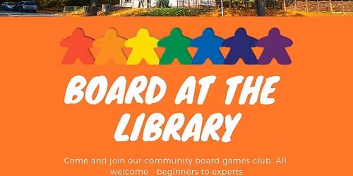 Board at the Library - community board games evening