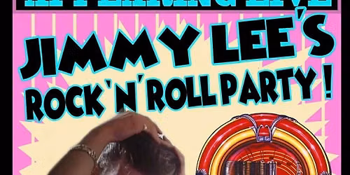 Live Music - Jimmy Lee\u2019s Rock n Roll Party!