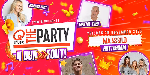 Fout Events Presents: Qmusic the Party FOUT! - Rotterdam