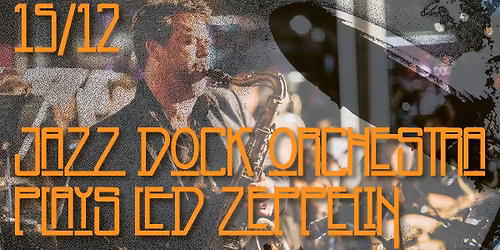 JAZZ DOCK ORCHESTRA plays Led Zeppelin