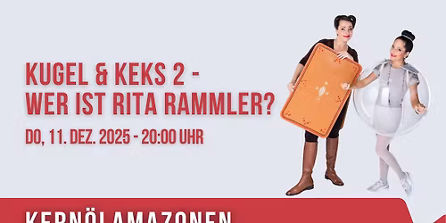 Kern\u00f6lamazonen "Kugel und Keks 2 - Wer ist Rita Rammler?"