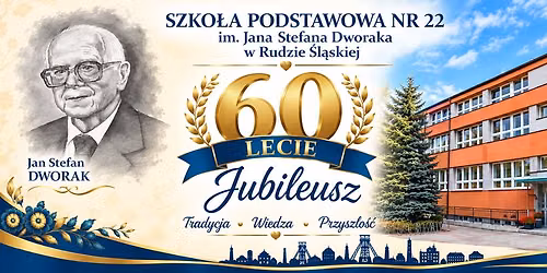 Obchody uroczysto\u015bci Jubileuszu 60-lecia SP22