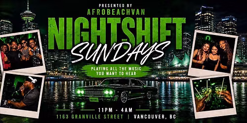 Nightshift Sundays Guest List!  Good for FREE  Cover + No Line until 1AM.