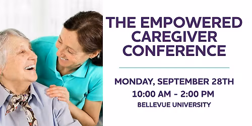 The Empowered Caregiver Conference - Bellevue