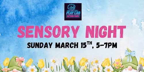 Sensory Night at Play Lab Action Park