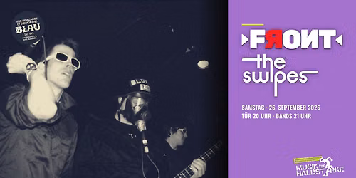 FRONT (WI) + SWIPES (F) punk  live@blau