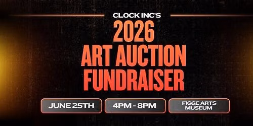 Clock Inc's 2026 Art Auction Fundraiser