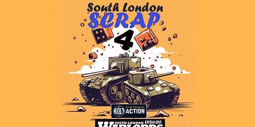 The South London Scrap! Hosted by the South London Warlords 