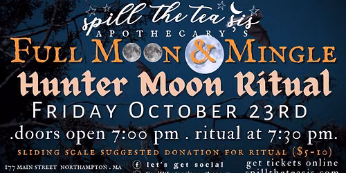Hunter Full Moon ~ Ritual and Social Gathering