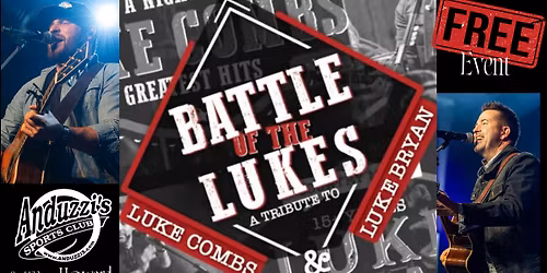 Battle of the Lukes LITE @ Anduzzi's Howard