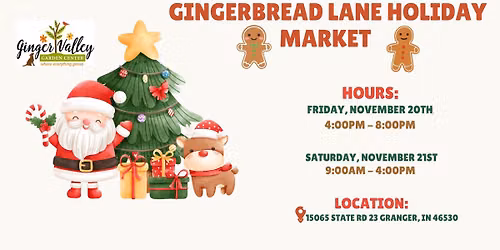 Gingerbread Lane Holiday Market @ Ginger Valley