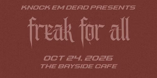 FREAK FOR ALL\u26d3\ufe0f