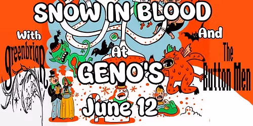 Covered in Bees with Greenbriar and The Button Men at Geno's