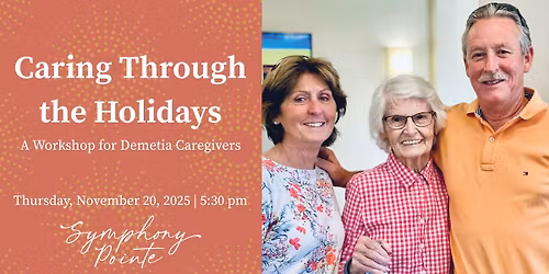 Caring Through the Holidays: Dementia Workshop 