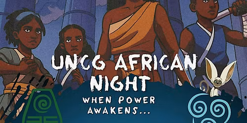UNCG African Night : The Legend of Aiya