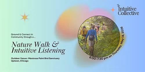 Nature Walk & Intuitive Listening