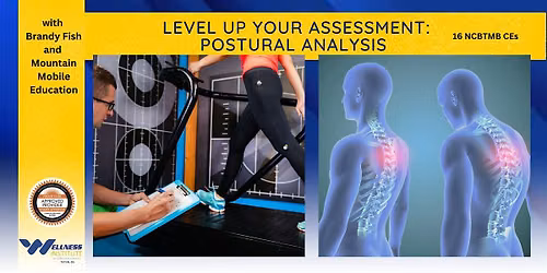 Level Up Your Assessment - Postural Analysis