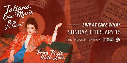 Tatiana Eva-Marie & Avalon Jazz Present: From Paris with Love