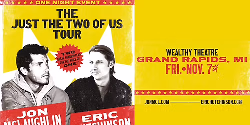 Jon Mclaughlin & Eric Hutchinson at Wealthy Theatre - Grand Rapids, MI