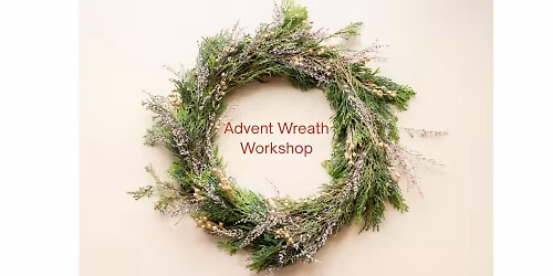 Advent Wreath Workshop