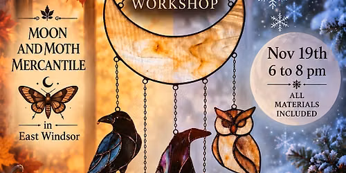 Stained Glass Ylir Workshop @ Moon and Moth Mercantile