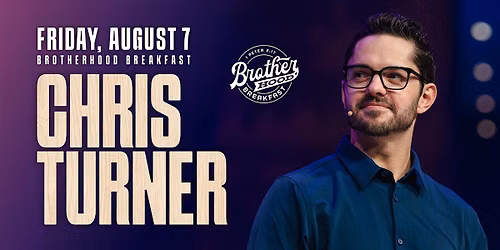 Tulsa Brotherhood Breakfast with Chris Turner