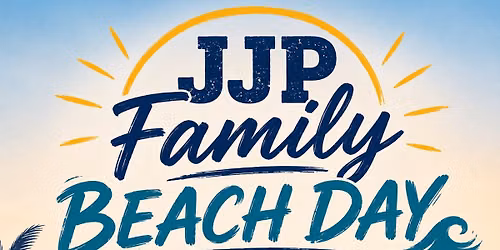 JJP Family Beach Day 2026