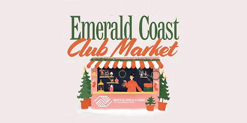 Emerald Coast Club Market 2026