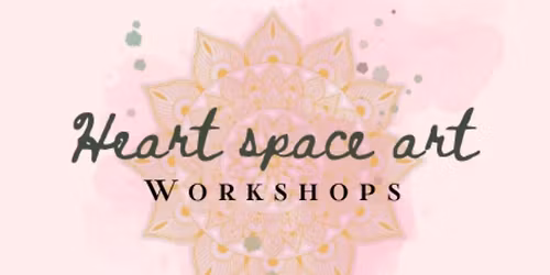 Heart space art workshops 