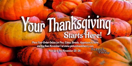 Thanksgiving Orders Open Saturday, November 1 at 8 AM