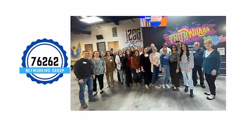 76262 December Networking Meet Up (Last Regular Meet Up)