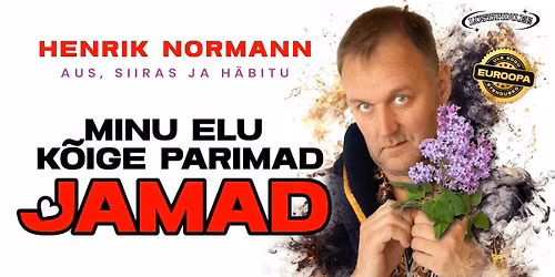 LUSTIPEO SAAL(TARTU VALD): HENRIK NORMANN | "Minu elu k\u00f5ige parimad jamad"