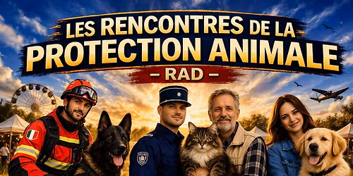 Les Rencontres de la Protection Animale \u2013 RAD