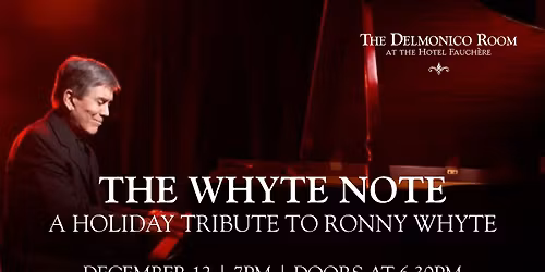 The Whyte Note: A Holiday Tribute to Ronny Whyte