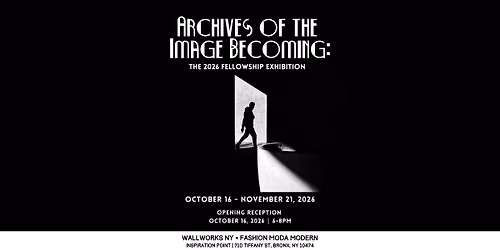 Archives of the Image Becoming: The 2026 En Foco Fellowship Exhibition