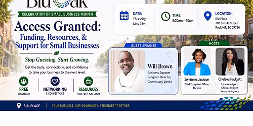Access Granted: Funding, Resources, & Support for Small Businesses