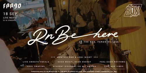 RnBe Here at The Box