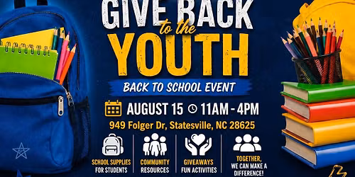 Give Back to the Youth - Back to School Event