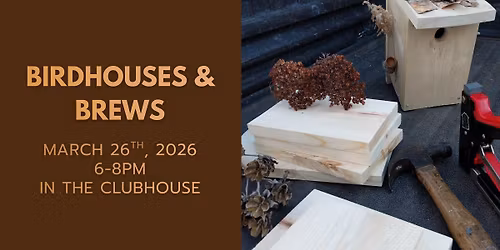 Birdhouses and Brews