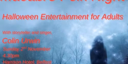 Macabre Folk Night: Halloween Entertainment for Adults