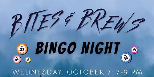October Bites & Brews Bingo Night (SOLD OUT)