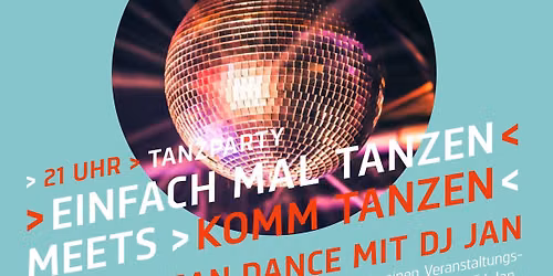 KOMM tanzen meets EINFACH MAL TANZEN - Party