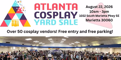 Atlanta Cosplay Yard Sale 2026