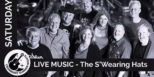 The S'Wearing Hats at Cranberry Summer Nights