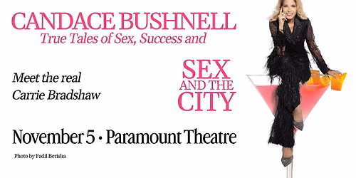 Candace Bushnell True Tales of Sex, Success, and Sex and the City