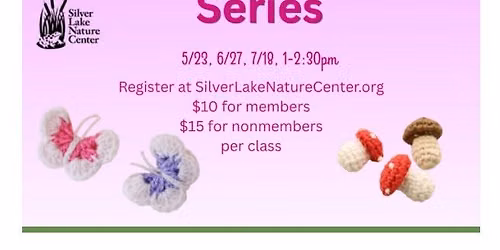 Nature Crochet Series 