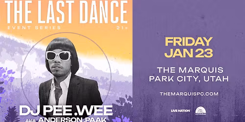 DJ Pee .Wee (aka Anderson .Paak) at The Marquis