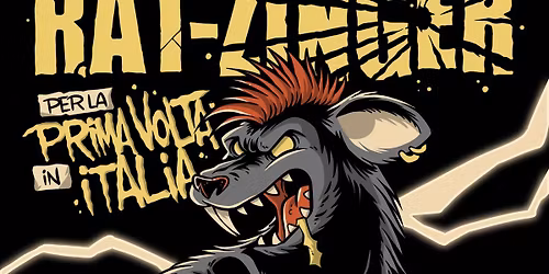 Rat-Zinger (prima volta in Italia) + 17 Incubi + La Fabbrica presso El Paso Occupato