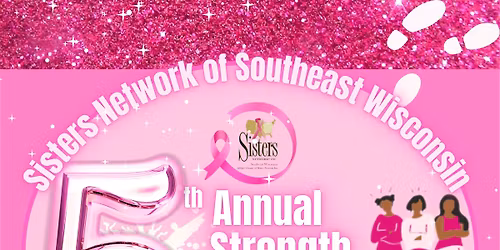 5th Annual Strength In Her Stride Breast Cancer Awareness Walk - Kenosha Edition