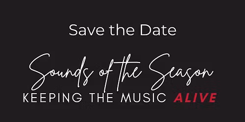 Sounds of the Season: Keeping the Music Alive
